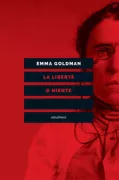 Copertina libro <b>La libertà o niente</b>
