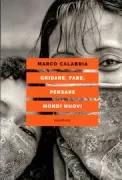 Copertina libro <b>Gridare, fare, pensare mondi nuovi</b>