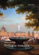 Copertina libro <b>Trilogia romana</b>
