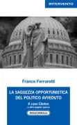 Copertina libro <b>La saggezza opportunistica del politico avveduto</b>