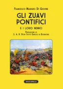 Copertina libro <b>Gli zuavi pontifici e i loro nemici</b>