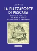 Copertina libro <b>La Piazzaforte di Pescara</b>