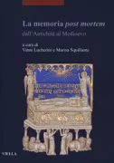 Copertina libro <b>La memoria post mortem dall'antichità al Medioevo</b>