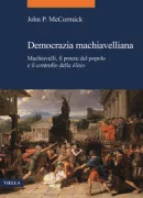 Copertina libro <b>Democrazia machiavelliana<br></b>(titolo originale o altro titolo: <i>Machiavellian democracy</i>)