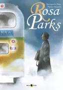 Copertina libro <b>Rosa Parks</b>