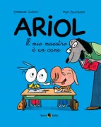 Copertina libro <b>Ariol<br></b>(titolo originale o altro titolo: <i>Le maître-chien</i>)