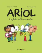 Copertina libro <b>Ariol<br></b>(titolo originale o altro titolo: <i>La fête a la grenouille</i>)