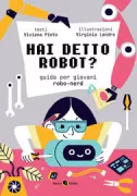 Copertina libro <b>Hai detto robot?</b>