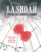 Copertina libro <b>La Shoah spiegata alle bambine e ai bambini</b>