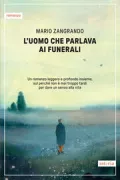Copertina libro <b>L'uomo che parlava ai funerali</b>