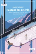 Copertina libro <b>L'autore del delitto<br></b>(titolo originale o altro titolo: <i>The secret, book and Scone Society</i>)