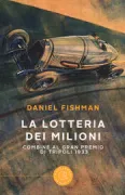 Copertina libro <b>La lotteria dei milioni</b>