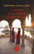 Copertina libro <b>L'India si è presa cura di me</b>