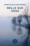 Copertina libro <b>Nelle sue ossa</b>