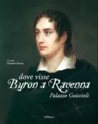 Copertina libro <b>Dove visse Byron a Ravenna</b>
