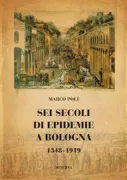 Copertina libro <b>Sei secoli di epidemie a Bologna</b>