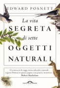 Copertina libro <b>La vita segreta di sette oggetti naturali<br></b>(titolo originale o altro titolo: <i>Harvest</i>)