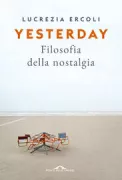 Copertina libro <b>Yesterday</b>