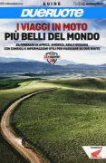 Copertina libro <b>I viaggi in moto più belli del mondo</b>