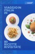 Copertina libro <b>Viaggio in Italia in 80 ricette rivisitate</b>