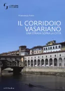 Copertina libro <b>Il Corridoio Vasariano</b>