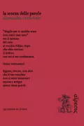 Copertina libro <b>La scorza delle parole</b>