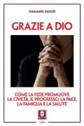 Copertina libro <b>Grazie a Dio</b>