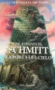 Copertina libro <b>Libro 2: La porta del cielo<br></b>(titolo originale o altro titolo: <i>La porte du ciel</i>)