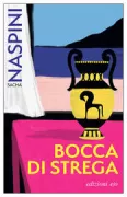 Copertina libro <b>Bocca di strega</b>
