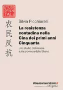 Copertina libro <b>La resistenza contadina nella Cina dei primi anni Cinquanta</b>
