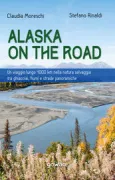 Copertina libro <b>Alaska on the road</b>
