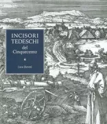 Copertina libro <b>Incisori tedeschi del Cinquecento</b>