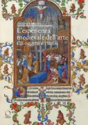Copertina libro <b>L'esperienza medievale dell'arte<br></b>(titolo originale o altro titolo: <i>Experiencing Medieval art</i>)