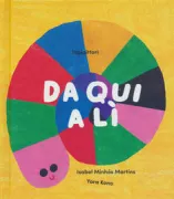 Copertina libro <b>Da qui a lì<br></b>(titolo originale o altro titolo: <i>Daqui ali</i>)