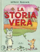 Copertina libro <b>La storia vera<br></b>(titolo originale o altro titolo: <i>The real story</i>)