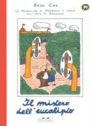 Copertina libro <b>Il mistero dell'eucalipto<br></b>(titolo originale o altro titolo: <i>Le mystère de l'eucalyptus</i>)