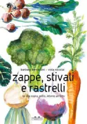 Copertina libro <b>Zappe, stivali e rastrelli</b>