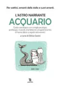 Copertina libro ASTRO NARRANTE (L') ACQUARIO