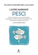 Copertina libro ASTRO NARRANTE (L') PESCI