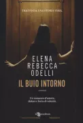 Copertina libro <b>Il buio intorno</b>