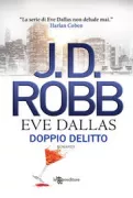 Copertina libro <b>Doppio delitto<br></b>(titolo originale o altro titolo: <i>Glory in death</i>)