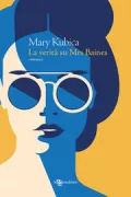 Copertina libro <b>La verità su Mrs Baines<br></b>(titolo originale o altro titolo: <i>The Other Mrs</i>)