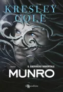 Copertina libro Munro. Il guerriero immortale