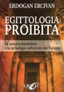 Copertina libro <b>Egittologia proibita</b>