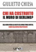 Copertina libro <b>Chi ha costruito il muro di Berlino?</b>