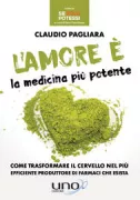 Copertina libro Amore � la medicina pi� potente