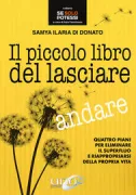 Copertina libro Piccolo Libro del Lasciare Andare