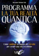 Copertina libro Programma la tua realt� quantica