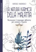 Copertina libro <b>Natura karmica della malattia</b>