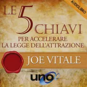 Copertina libro 5 chiavi per accelerare la legge dell'attrazione
